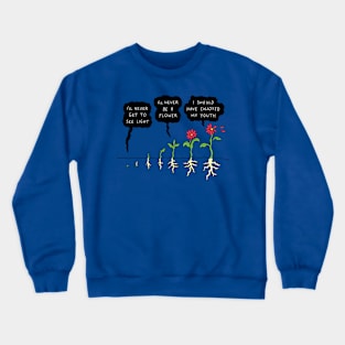 Enjoy Your Youth Crewneck Sweatshirt